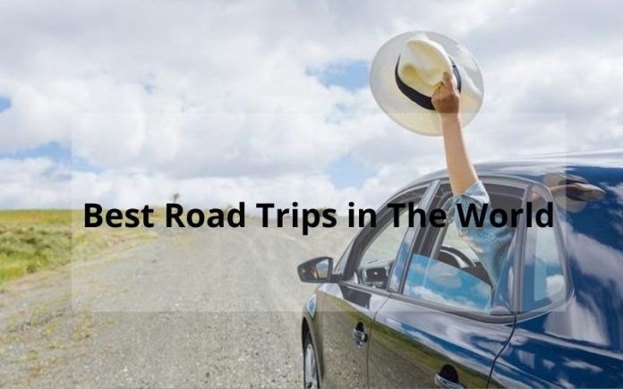 Best Road Trips in the World
