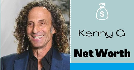kenny g net worth