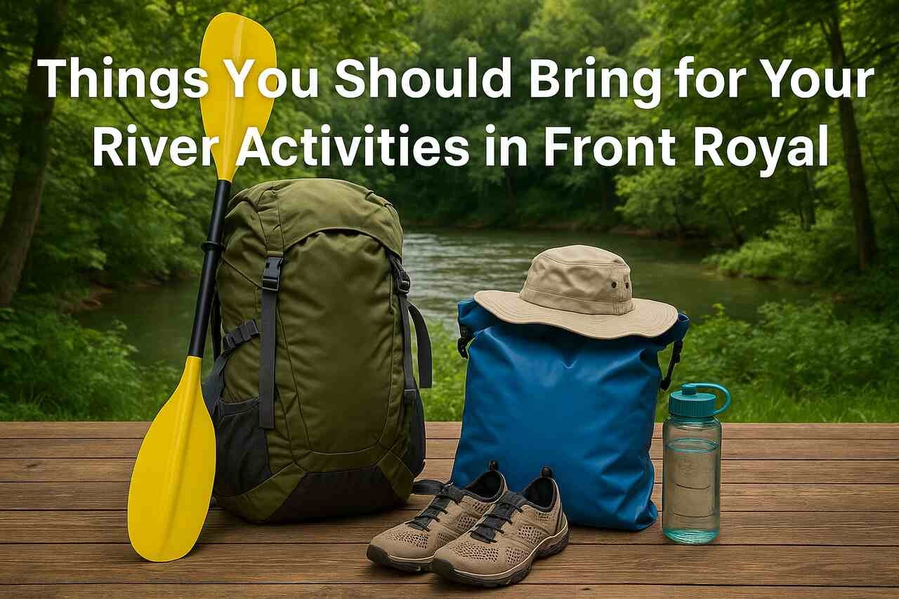 River activity gear on deck by river in Front Royal