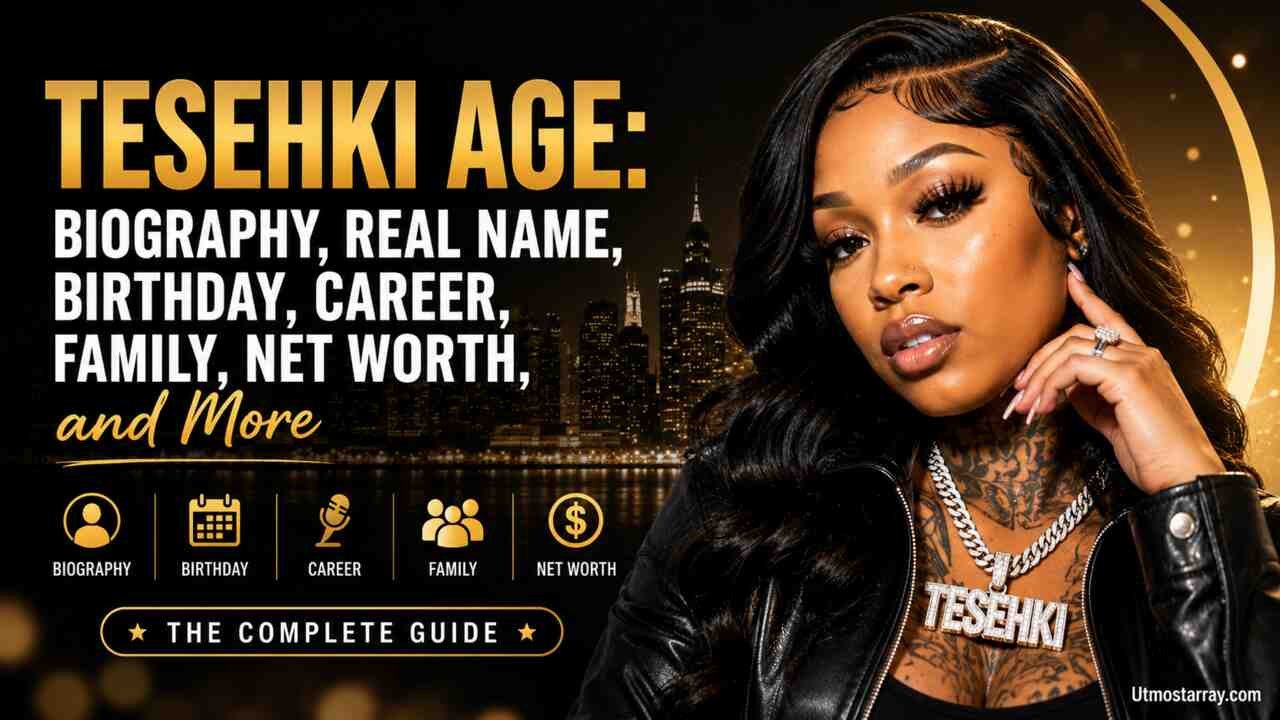 Tesehki portrait highlighting her age, biography, career, family, and net worth.