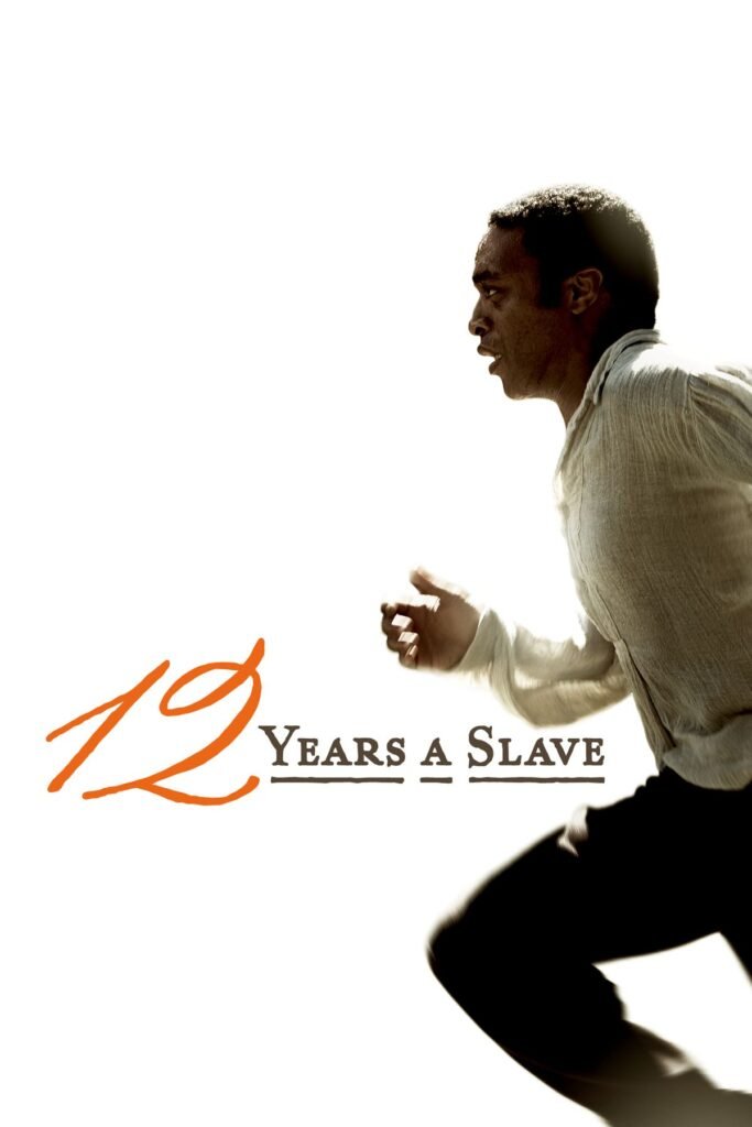 12 Years a Slave (2013) movie poster featuring Chiwetel Ejiofor 