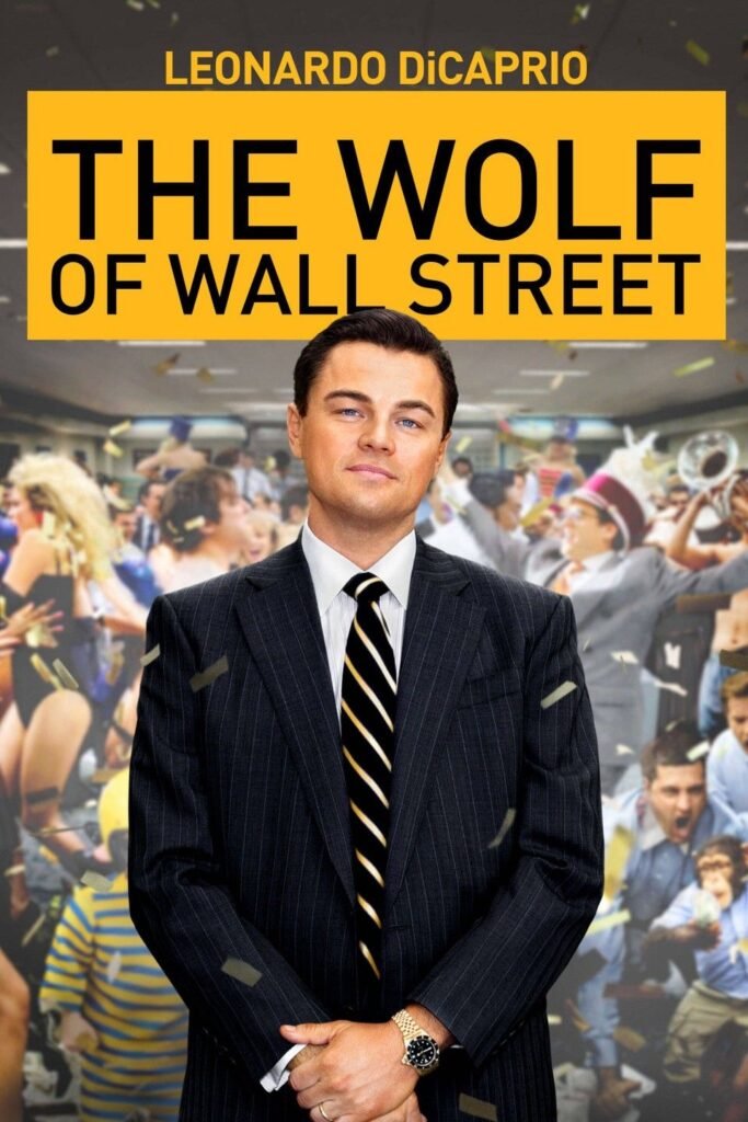 The Wolf of Wall Street (2013) movie poster featuring Leonardo DiCaprio 